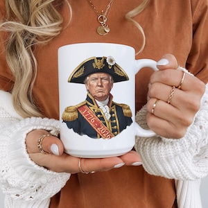 Trump 1776 Mug - General Trump in Tricorne Hat & Blue Uniform, USA 250th Anniversary Gift, Trendy Republican Dad Coffee Cup, White House Art