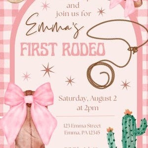 May include: A pink and brown rodeo-themed invitation with a cowboy boot, hat, and rope details. The invitation includes the text "Emma's First Rodeo" and event details. The background features a pink gingham pattern.