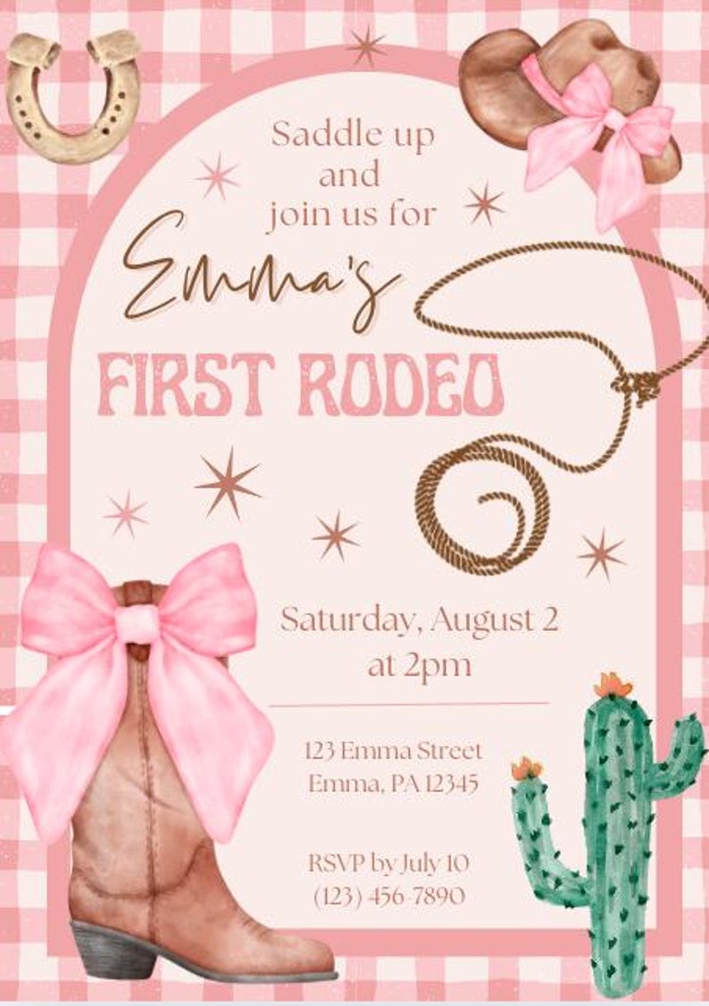 May include: A pink and brown rodeo-themed invitation with a cowboy boot, hat, and rope details. The invitation includes the text "Emma's First Rodeo" and event details. The background features a pink gingham pattern.