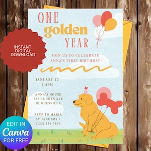Editable One Golden Year First Birthday Invitation, Puppy Dog Golden Retriever Birthday, Birthday Pawty, Instant Digital Download Template