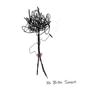 It’s Bush Season - Print
