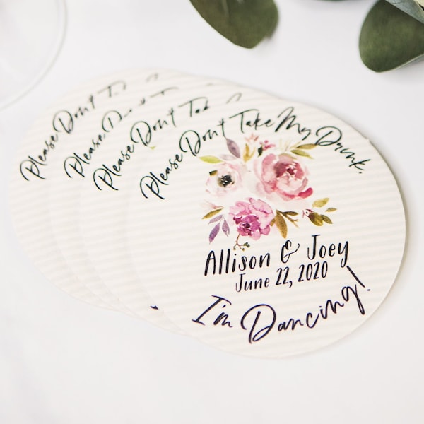 Don't Take My Drink Wedding Coasters, I'm Dancing, Mauve Floral Personalized Names & Wedding Date Wedding Favor Coaster (Item - CMD540)