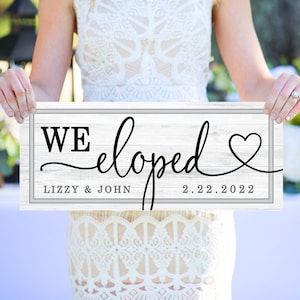 We Eloped Sign, We Eloped Wooden Wedding Signs, Elopement Announcement Sign Wedding Sign Personalized Photo Prop Elopement Item WEL242 image 2