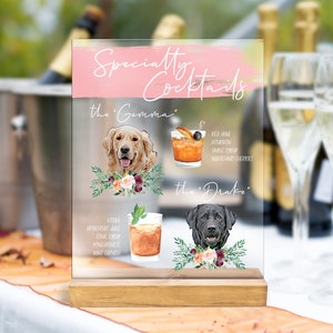 Dog Drink Sign with Custom Dogs, Signature Drink Wedding Sign YOUR Custom Dog Pet Pictures, Bar Sign His Hers Drink Sign Clear (DDS621)