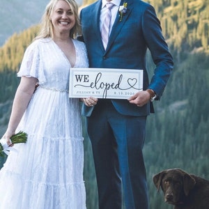 We Eloped Sign, We Eloped Wooden Wedding Signs, Elopement Announcement Sign Wedding Sign Personalized Photo Prop Elopement Item WEL242 image 3