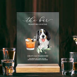 Dog Drink Sign with Custom Pet Painting, Wedding Sign YOUR Custom Dog Pet Pictures, Bar Sign Signature Drinks Dog Drinks Sign Clear (DBS642)