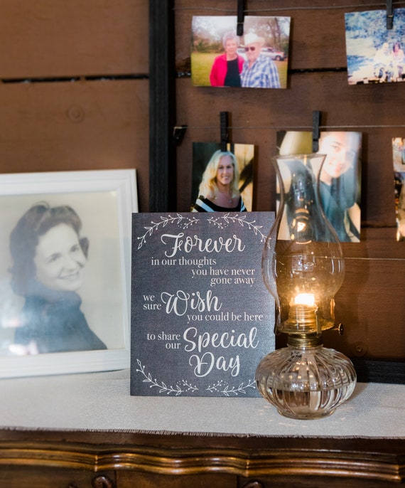 Rustic Wedding Remembrance Sign We Know You Would Be Here Today Table Decoration 