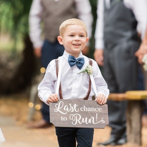 Ring Bearer Sign for Wedding Last Chance to Run Wooden Sign for Ceremony Decorations, Wooden Rustic Chic