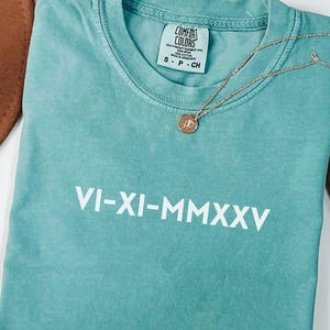 Comfort Colors Roman Numeral T-Shirt, Men and Women Anniversary Couple T-Shirts,Gift for Lover, Cute T-Shirt,Roman Numeral Gift,Bachelorette