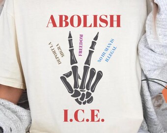 Abolish ICE Comfort Colors Tee, Immigrant Rights Protest Shirt