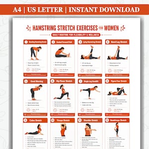 May include: A printable exercise chart for hamstring stretches, featuring illustrations and instructions for 12 different exercises. The chart is designed for women and includes text that reads "A4 | US LETTER | INSTANT DOWNLOAD".