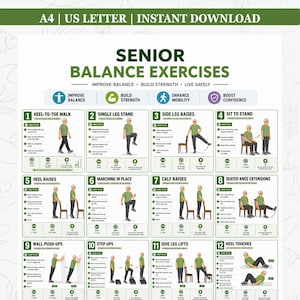 May include: A printable poster titled "Senior Balance Exercises" with 12 illustrated exercises. The exercises include heel-to-toe walk, single leg stand, side leg raises, sit to stand, heel raises, marching in place, calf raises, seated knee extensions, wall push-ups, step-ups, side leg lifts, and heel touches.