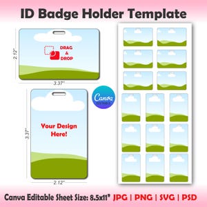 May include: An ID Badge Holder Template featuring a landscape design with a blue sky, white clouds, and green hills. The template includes horizontal and vertical layouts with dimensions of 3.37 inches by 2.12 inches, plus a sheet size of 8.5x11 inches.