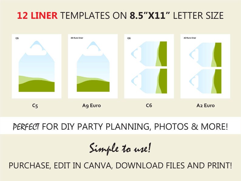 May include: A digital set of 12 envelope liner templates on 8.5"x11" letter size paper. The templates include C5, A9 Euro, C6, and A2 Euro styles, featuring a light blue and green landscape graphic. Text includes "12 LINER TEMPLATES ON 8.5"X11" LETTER SIZE", "PERFECT FOR DIY PARTY PLANNING, PHOTOS & MORE!", "Simple to use!", and "PURCHASE, EDIT IN CANVA, DOWNLOAD FILES AND PRINT!"
