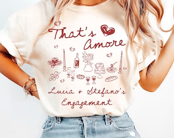 That's Amore Bachelorette Shirt: Funny Italian Theme Comfort Colors Tee