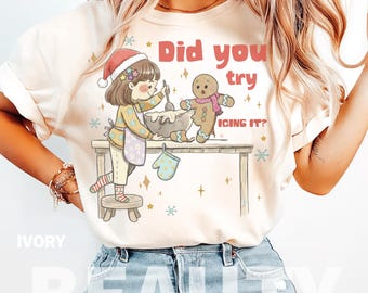 Try Icing It Nurse Christmas Comfort Colors Shirt, Funny Nurse Christmas Shirt, Gingerbread Nurse Tee, Nurse Holiday Shirt Gift, Xmas Outfit