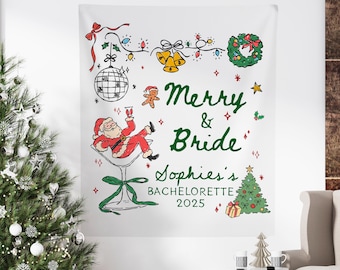 Personalisierter Weihnachts-Bachelorette-Wandteppich, Merry & Bride Bachelorette Banner, Brautparty mit Weihnachtsmotiv, Bach Party Favors