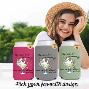 May include: Three can coolers with the text "Mrs. Silly Goose Gett'n Loose" and "Alison's Bachelorette" in pink, gray, and green. Each cooler features a cartoon goose in a martini glass. The text "Pick your favorite design" is at the bottom.