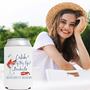 Catch of My Life Bachelorette Can Coolers Funny Lobster Bridal Party Favor Personalized Coastal Drink Sleeves for Beach Weekend Party Favors