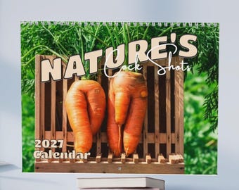 Nature's C*ck Shots Kalender 2027 - Tolles Scherzgeschenk, Wichtelgeschenk, Schrottplatz