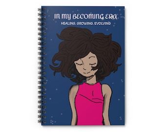 W moim spiralnym notesie „Era stawania się” | Uzdrawianie, rozwój, ewolucja