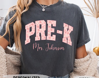 Camiseta personalizada para professora de pré-escola, presente personalizado para professora de pré-escola, camiseta Comfort Colors para professora de pré-escola, presente de volta às aulas, camiseta para o primeiro dia de aula