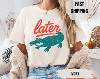Camiseta "Later Gator": Camiseta con gráfico de caimán retro, divertida camiseta con meme