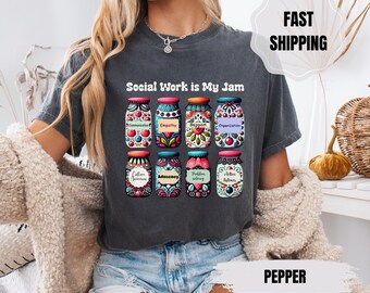 Social Work Is My Jam Shirt: Cotton Social Worker Gift