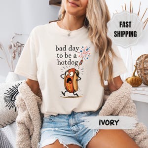 Comfort Colors It&#39;s a Bad Day to be a Hotdog Shirt, Funny Meme Shirt, Hot Dog Lover Shirt, Funny Hot Dog Shirt, Funny 4th July Shirt,USA Tee
