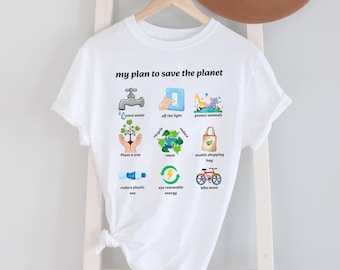 Earth Day Shirts, Save the Planet Shirt, Environmental Shirts, Recycle Reuse, Happy Earth Day Shirt, Support The Planet Tee
