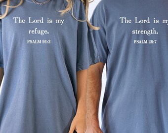 Comfort Colors® The Lord is my Strength - Refuge shirt, christelijk shirt voor stel, bijbel, psalmvers, op geloof gebaseerde Jezus kleding religieus