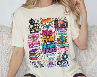 Camiseta de colores cómodos con derechos humanos, sudadera activista por la igualdad, camiseta de justicia social, camiseta de protesta anti-Trump, regalo arcoíris para aliados LGBTQ