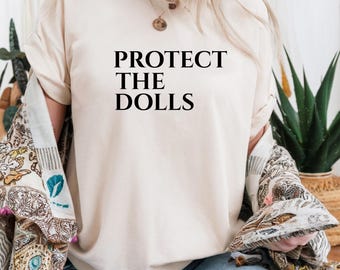 Camiseta «Protejan a las muñecas», Camiseta de igualdad de género, Camiseta feminista, Camiseta de derechos humanos, Camiseta activista, Camiseta de feminismo, Camiseta de derechos LGBT
