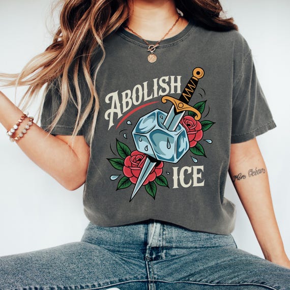 Comfort Colors Abolish ICE Shirt, Pro immigrant Shirt, Chinga la migra Tshirt, Social Justice, Human rights Tee, Sword ICE Design,  Fuck ICE