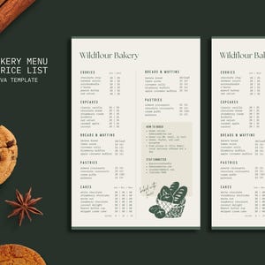 May include: A bakery menu and price list Canva template with the text "BAKERY MENU / PRICE LIST CANVA TEMPLATE". The menu features cookies, cupcakes, breads, muffins, pastries, and cakes. Cinnamon sticks and cookies are in the image.