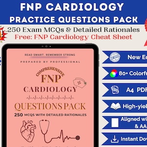 May include: A digital product titled "FNP Cardiology Practice Questions Pack" displayed on a tablet. The cover is peach-colored with text and illustrations related to cardiology. Includes 250 MCQs, detailed rationales, and a free cheat sheet.