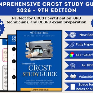 May include: A comprehensive CRCST study guide, 9th edition, with over 100 colorful pages. The guide is designed for CRCST certification and SPD technicians. Features include a fully hyperlinked index, A4 PDF file, and valuable notes. The cover displays a medical device.