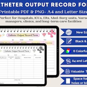 May include: A digital medical form titled "Catheter Output Record Form" displayed on two tablets. The form is designed for medical professionals and includes fields for patient information, catheter details, and output records. The image also highlights features like A4 and Letter size options.