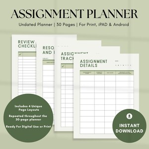 May include: An undated assignment planner with 30 pages, designed for print, iPad, and Android. The planner includes four unique page layouts, repeated throughout. Features include assignment details, review checklists, and a resources section. Includes an instant download option.