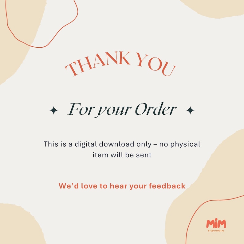 May include: A digital download graphic with the words "THANK YOU" in a serif font. Below, it reads "For your Order" with a diamond on each side. The text "This is a digital download only - no physical item will be sent" is also included.