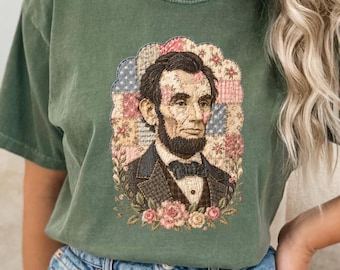 Camiseta de Abraham Lincoln con estampado de retazos, idea de regalo para amantes de la historia, atuendo para el 250 aniversario del Día de la Independencia, camiseta patriótica vintage.