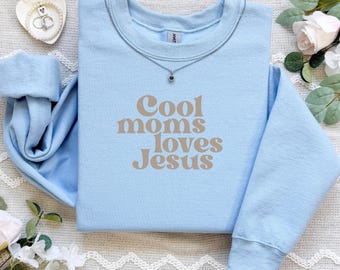 Moletom "Mães Legais Amam Jesus" - Moletom Comfort Colors para Mães Cristãs, Moletom com Gola Redonda "Mamãe Orante", Presente Religioso para Mães
