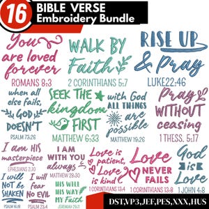 Könnte beinhalten: Ein digitales Stickpaket mit 16 Bibelversen in verschiedenen Farben und Schriftarten. Zu den Phrasen gehören „Du bist für immer geliebt“, „Wandle im Glauben“ und „Erhebe dich und bete“. Ideal für Stickprojekte.