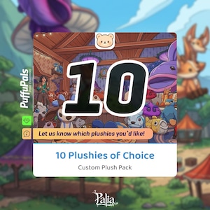 Palia | 10 Plushies of Choice
