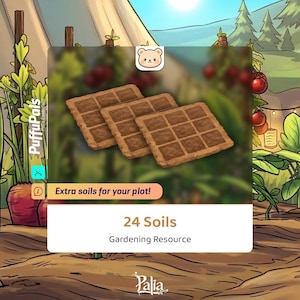 以下が含まれることがあります： グリッド模様の茶色の正方形の土ブロック3つのイラスト。 「24の土」と「ガーデニングリソース」とラベル付けされています。 画像には「あなたのプロットのための追加の土壌！」というテキストとPaliaのロゴが含まれています。