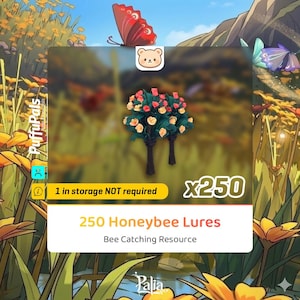 May include: An image of 250 Honeybee Lures, a bee-catching resource. The lures are depicted as bouquets with pink and orange flowers, green leaves, and dark brown stems. The text "1 in storage NOT required" is also visible.