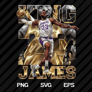 Może przedstawiać: Cyfrowa ilustracja LeBrona Jamesa w mundurze Lakers, trzymającego piłkę do koszykówki. Obraz zawiera słowa "KING JAMES" w złotych literach, z numerem "23" na koszulce. Tło jest czarne ze złotymi akcentami. Obraz zawiera również typy plików PNG, SVG i EPS.