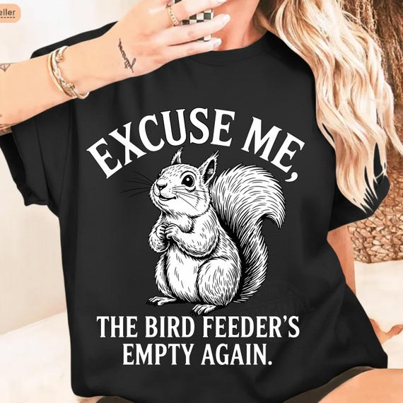 Bird Feeder Empty Again PNG SVG  Funny Squirrel Meme Birdwatcher Graphic