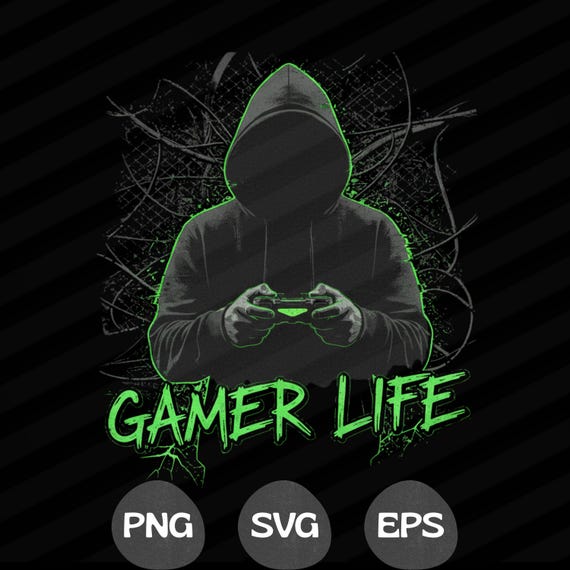 Gamer Life T-Shirt PNG SVG EPS, Graffiti Gamer Clipart, Hooded Player Controller Art, Gaming Shirt Sublimation Design