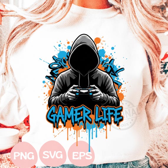 Gamer Life Shirt Design PNG SVG EPS, Hooded Gamer Graffiti Art, Video Game T-Shirt Graphic, Gamer Gift for Teens, Street Style Gamer Clipart